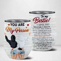 You Are My Bestie Tumbler, Stainless Steel Wine Tumbler for Best Friendship, Gifts For Best Friend Women, Birthday Gift Idea For Soulmate, Unique Gift For Best Friend Friendship For Women and Girls