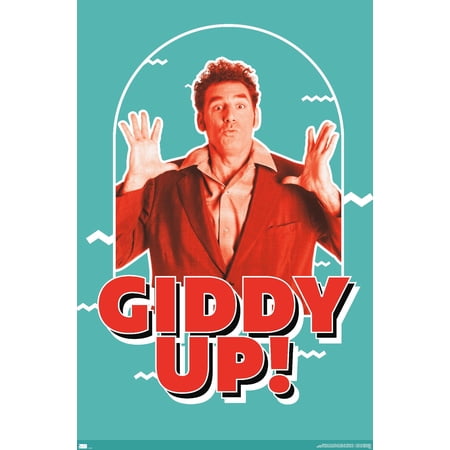 Seinfeld - Giddy Up! Wall Poster, 22.375" x 34"