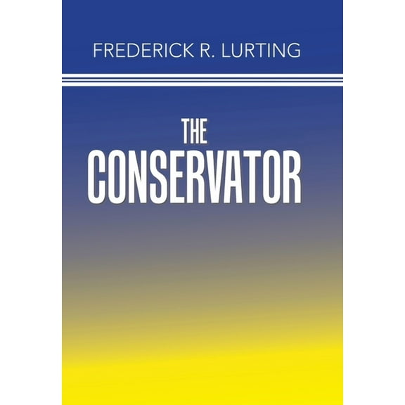 The Conservator (Hardcover)