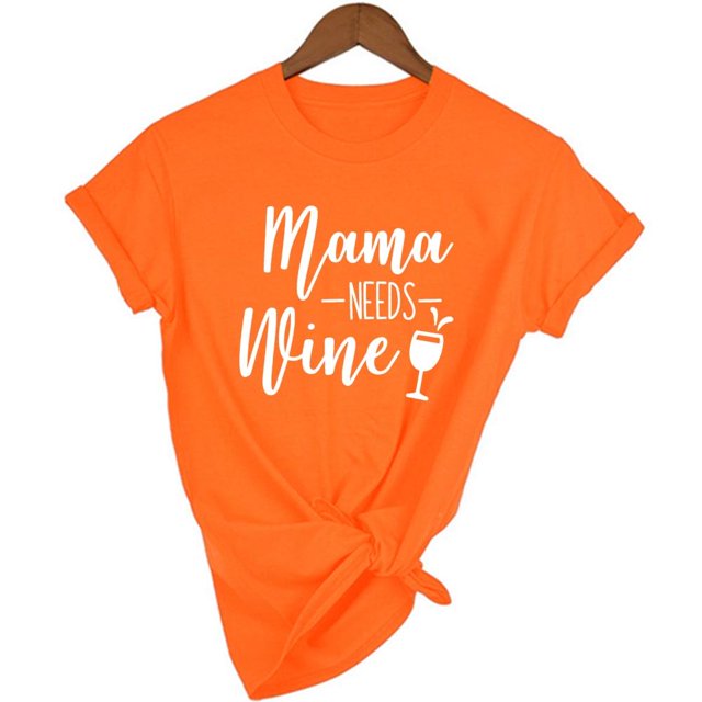T-shirt Femme « Mama Needs Wine Letter Print »
