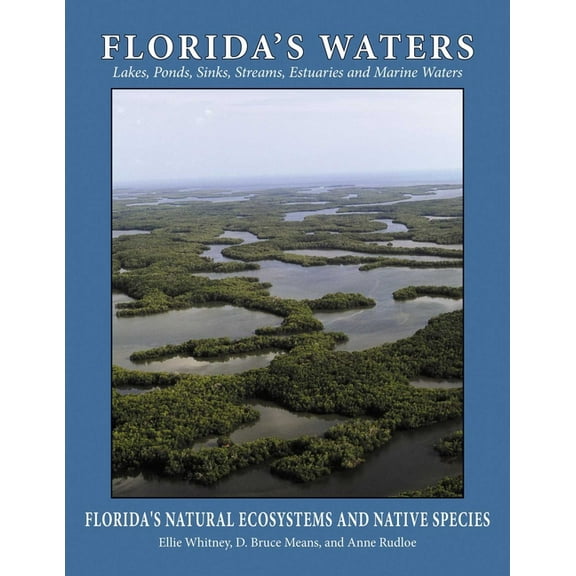 Florida's Natural Ecosystems and Native  Florida's Waters, Book 3, (Paperback)