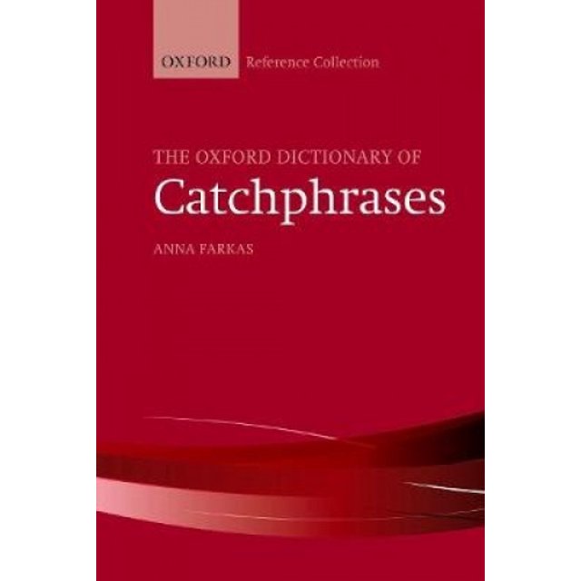 Le Dictionnaire Oxford des Phrases Clés (la Collection de Référence Oxford)