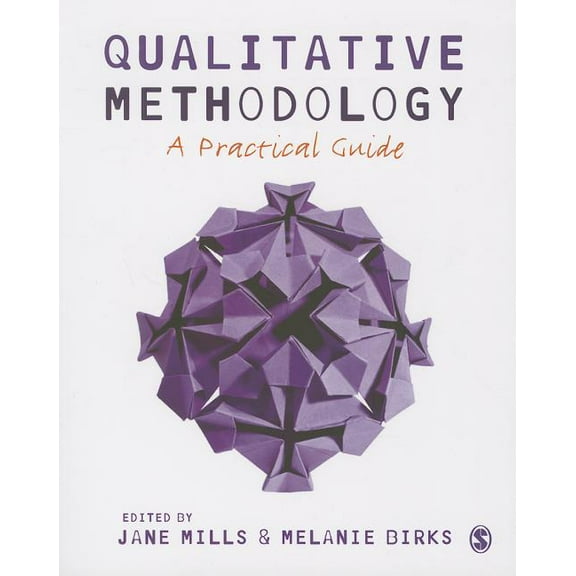 Qualitative Methodology: A Practical Guide, (Paperback)
