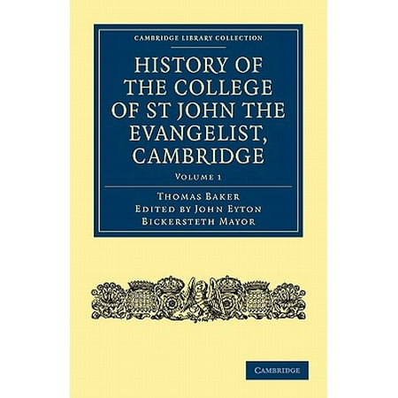 History of the College of St John the Evangelist, Cambridge : Volume