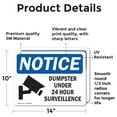 thumbnail image 2 of (2 Pack) Dumpster Under 24 Hour Surveillance OSHA Notice Sign, 2 of 7