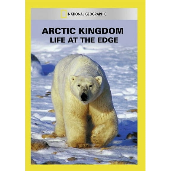 Arctic Kingdom: Life at the Edge (DVD), National Geographic, Documentary