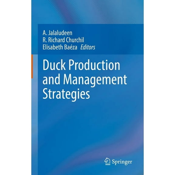 Duck Production and Management Strategies, (Hardcover)