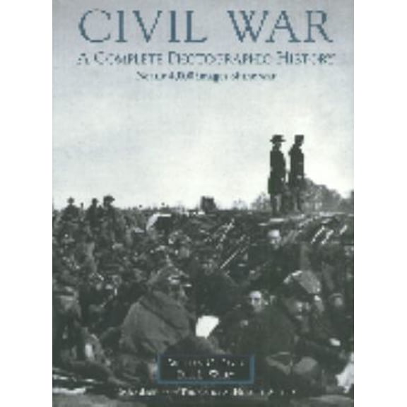 Pre-Owned Civil War Album: A Complete Photographic History: Fort Sumter to Appomattox (Hardcover) 1579124097 9781579124090