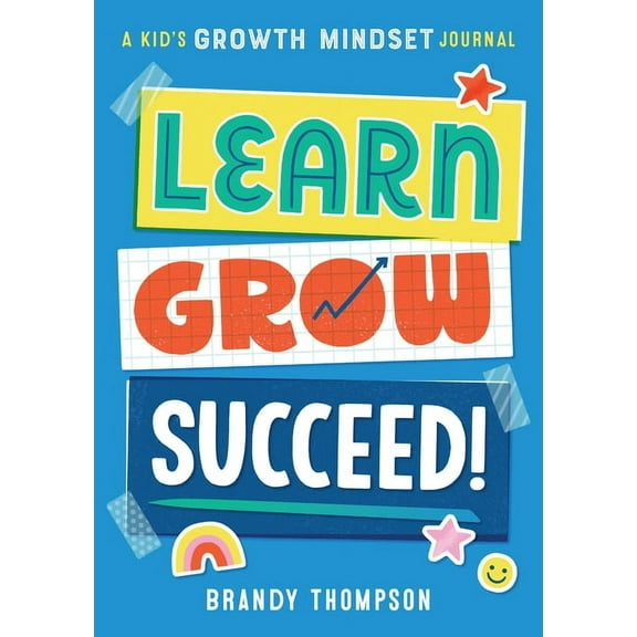Learn, Grow, Succeed!: A Kid's Growth Mindset Journal, (Paperback)