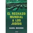 thumbnail image 1 of El rechazo mundial a los Judios Ariel 9789871496815, 1 of 2