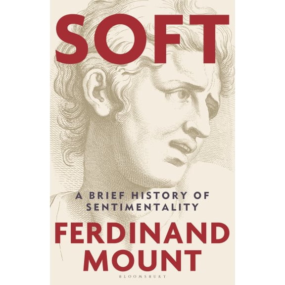 Pre-Owned Soft: A Brief History of Sentimentality, (Hardcover)
