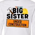 thumbnail image 4 of Inktastic Big Sister under construction Long Sleeve Youth T-Shirt, 4 of 5