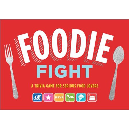 Foodie Fight (Trivia Game for Adults, Family Trivia Games, Gift for Food Lovers) : A Trivia Game for Serious Food Lovers (Board Game for Adults Who Love Food; Food Trivia; Foodie