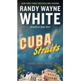 thumbnail image 1 of Cuba Straits, Randy Wayne White Paperback, 1 of 3
