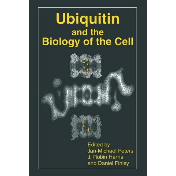 Ubiquitin and the Biology of the Cell, (Paperback)