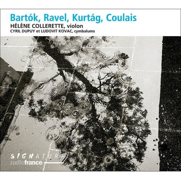 Collerette Dupuy Kovac - Bartok & Ravel & Kurtag & Coulais - Music & Performance - CD
