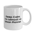 thumbnail image 2 of Motivational Urban planner 11oz Mug, Keep Calm, I'm, Gifts For Friends, Present From Friends, Cup For Urban planner, 2 of 6