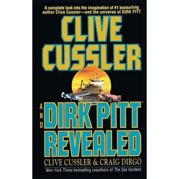 Clive Cussler and Dirk Pitt Revealed (Paperback)