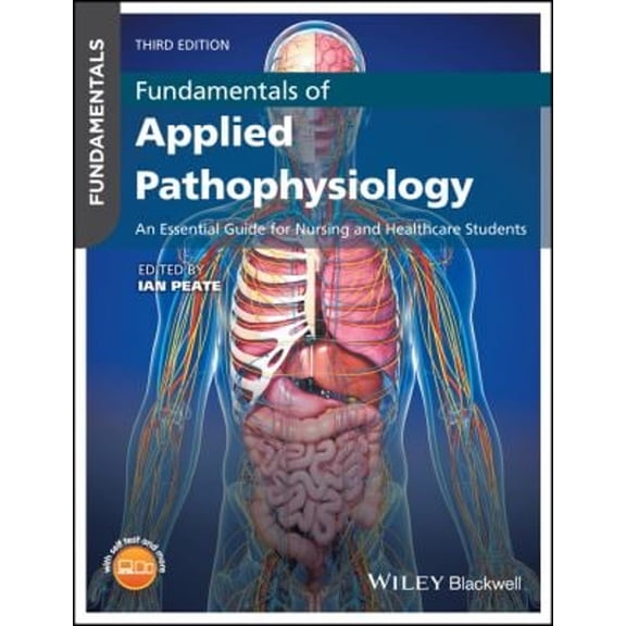 Pre-Owned Fundamentals of Applied Pathophysiology : An Essential Guide for Nursing and Healthcare Students (Paperback) 9781119219477