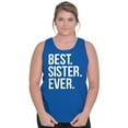 thumbnail image 4 of Best Sister Ever Siblings Family Joke Tank Top Tee Shirt Women Brisco Brands L, 4 of 6