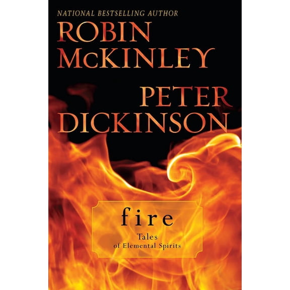 Fire: Tales of Elemental Spirits, (Paperback)