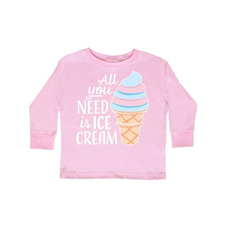 

Inktastic All You Need is Ice Cream with Ice Cream Cone Gift Toddler Boy or Toddler Girl Long Sleeve T-Shirt