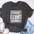 thumbnail image 6 of EcoLoom Straight Outta Hawaii Short Sleeve Unisex T Shirt, 6 of 6