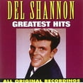 thumbnail image 2 of Del Shannon Greatest Hits [Curb] CD, 2 of 2