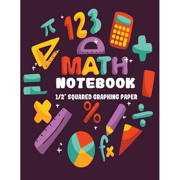Math Notebook: Math Notebook : 1/2