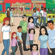 My First Day of School, (Paperback)