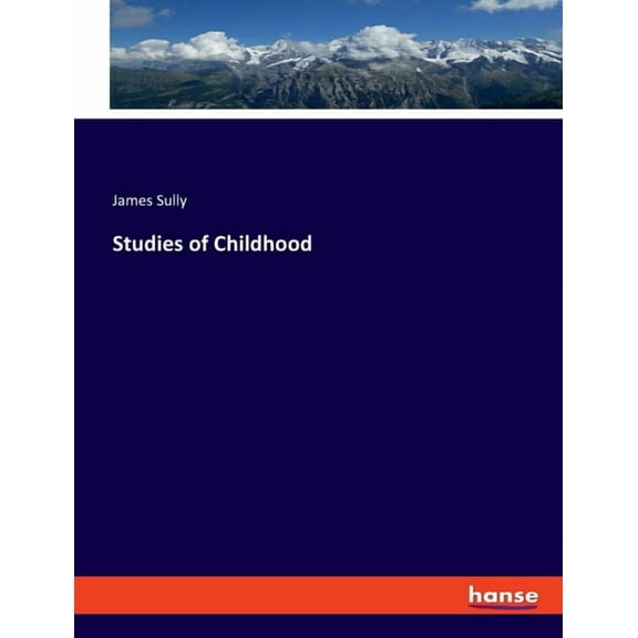 Studies of Childhood, (Paperback)