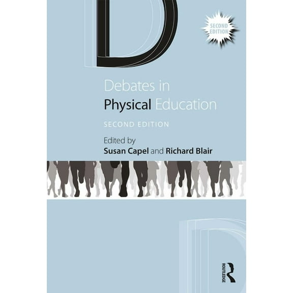 Debates in Subject Teaching: Debates in Physical Education (Paperback)