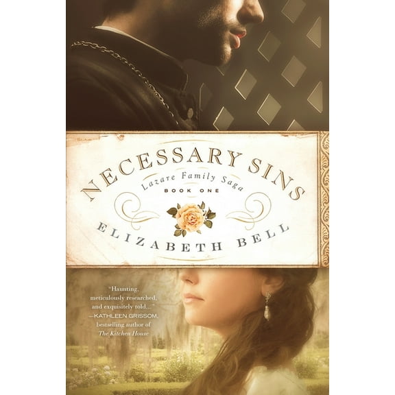 Lazare Family Saga Necessary Sins, Book 1, (Paperback)