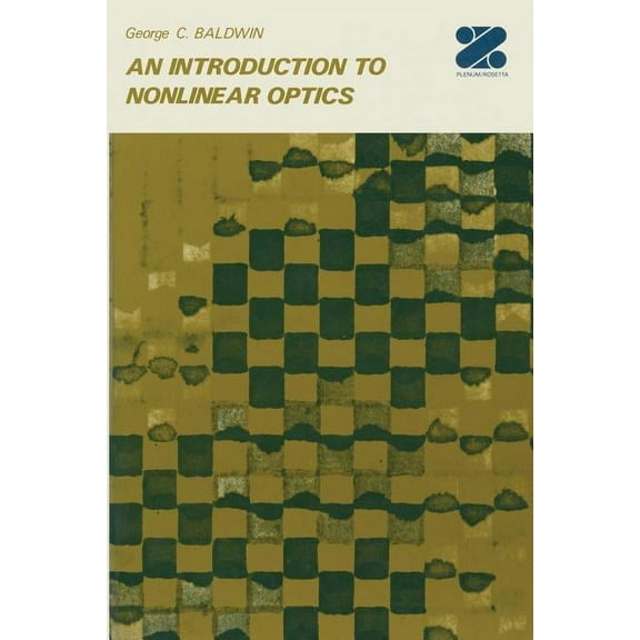 An Introduction to Nonlinear Optics, (Paperback)