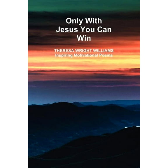 Only With Jesus You Can Win