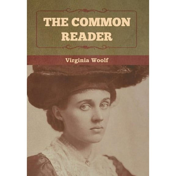 The Common Reader (Hardcover)