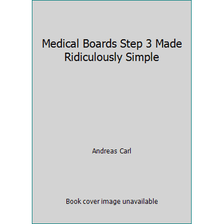 Medical Boards Step 3 Made Ridiculously Simple, Used [Paperback]