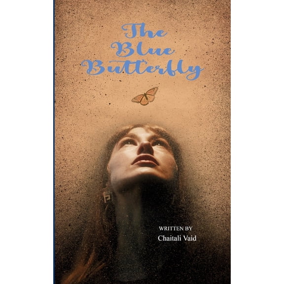 The Blue Butterfly The Awakening, (Paperback)