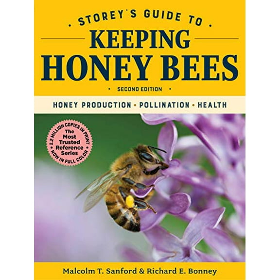Pre-Owned Storey's Guide to Keeping Honey Bees, 2nd Edition: Honey Production, Pollination, Health (Storey's Guide to Raising) Hardcover