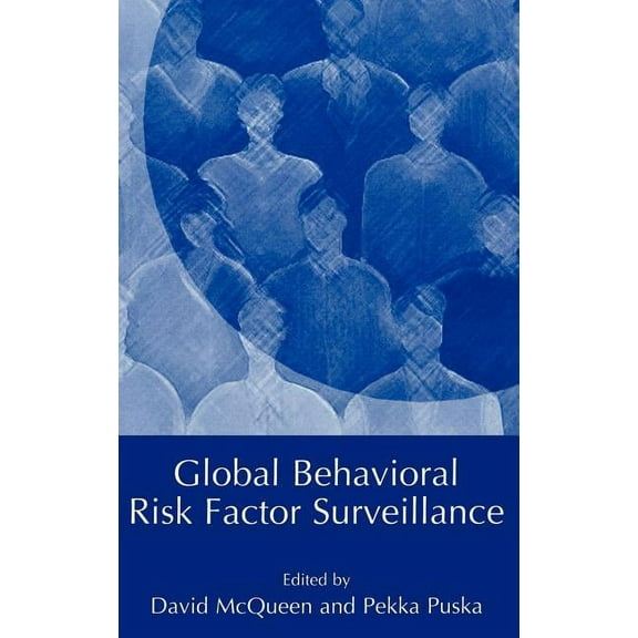 Global Behavioral Risk Factor Surveillance, (Hardcover)