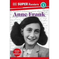DK Super Readers DK Super Readers Level 3 Anne Frank, (Hardcover)