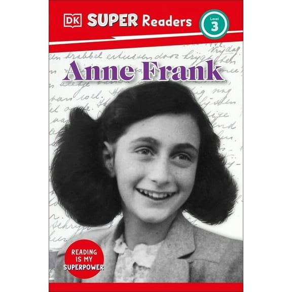 DK Super Readers DK Super Readers Level 3 Anne Frank, (Hardcover)