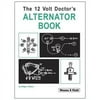 Weems & Plath The 12 Volt Doctor's Alternator Book