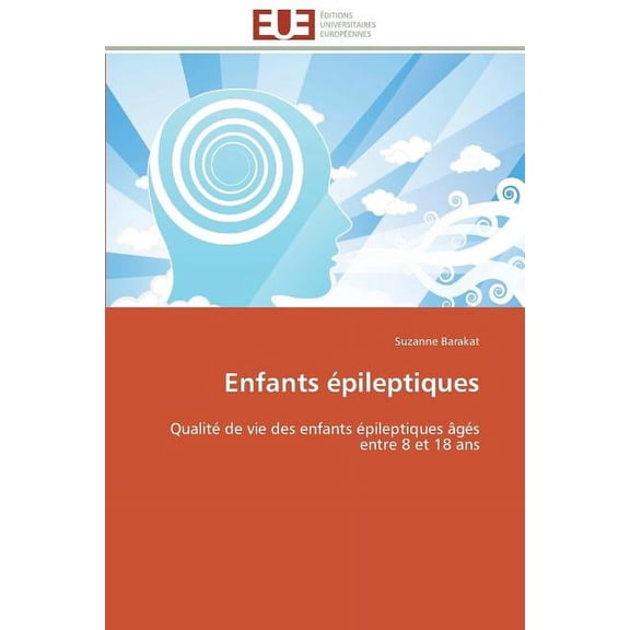 Omn.Univ.Europ.: Enfants Épileptiques (Paperback)
