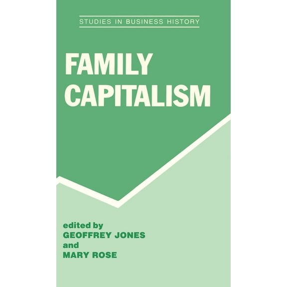 Family Capitalism, (Hardcover)