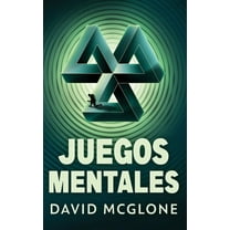 Juegos Mentales (Hardcover)(Large Print)