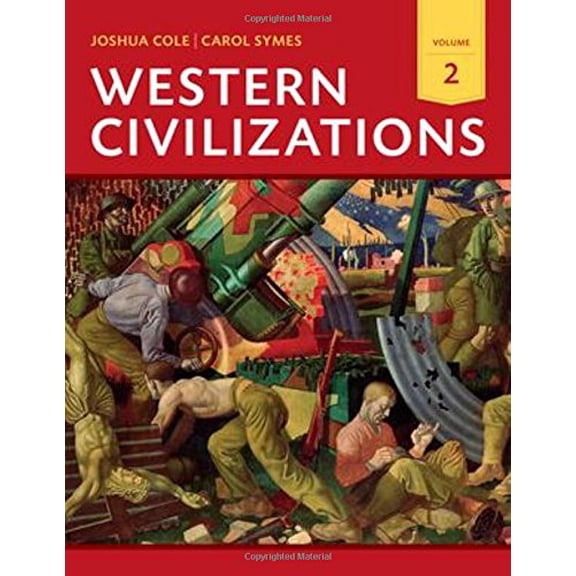 Pre-Owned Western Civilizations: Their History & Their Culture (Eighteenth Edition) (Vol. 2)