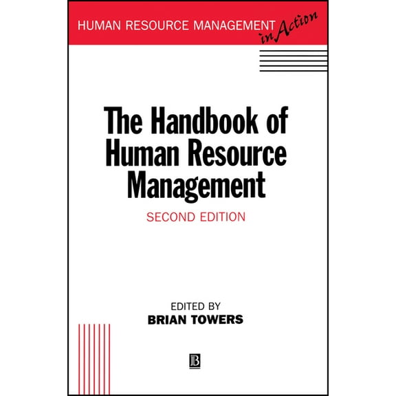 Human Resource Management in Action The Handbook of Human Resource Management, (Paperback)