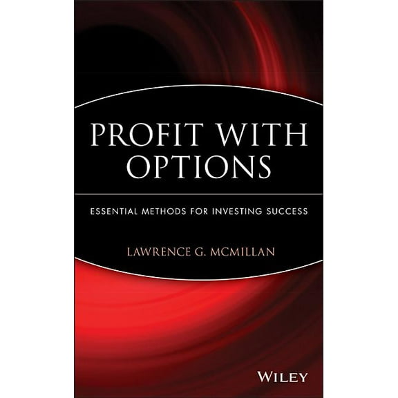 Marketplace Book Profit with Options: Essential Methods for Investing Success, Book 153, (Hardcover)
