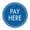 Blue, variant on Signs ByLITA Circle Pay Here Sign (Black) - Small